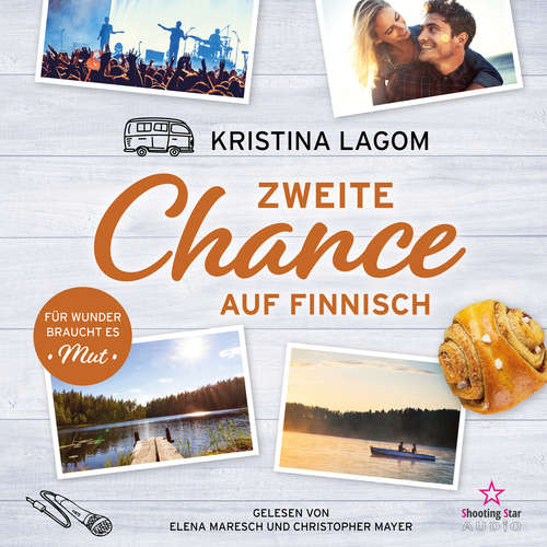 Hoerbuch Zweite Chance auf Finnisch - Für Wunder braucht es Mut - Kristina Lagom - Christopher Mayer