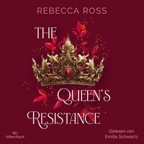 Hoerbuch The Queen's Resistance (The Queen's Rising 2) - Rebecca Ross - Emilia Schwartz