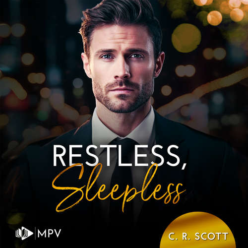 Hoerbuch Restless, Sleepless - Surprised Hearts, Band 2 - C. R. Scott - Tanja Rasch