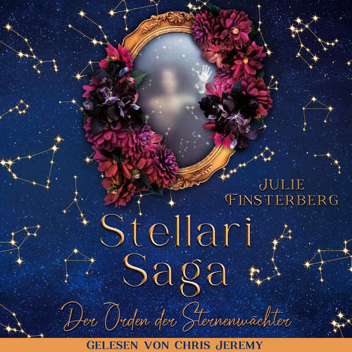 Hoerbuch Stellari Saga - Julie Finsterberg - Chris Jeremy