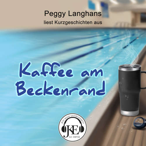 Hoerbuch Kaffee am Beckenrand - Peggy Langhans - Peggy Langhans