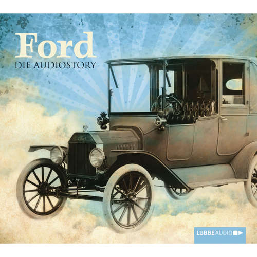 Hoerbuch FORD - Die Audiostory - Martin Maria Schwarz - Martin Maria Schwarz
