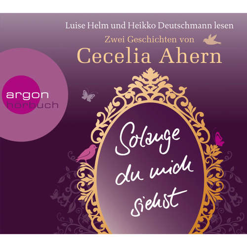 Hoerbuch Solange du mich siehst - Cecelia Ahern - Luise Helm Hoerbuch Solange du mich siehst - Cecelia Ahern - Luise Helm