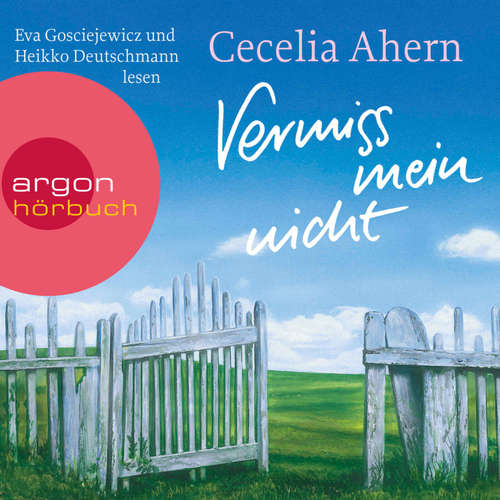 Hoerbuch Vermiss mein nicht - Cecelia Ahern - Heikko Deutschmann