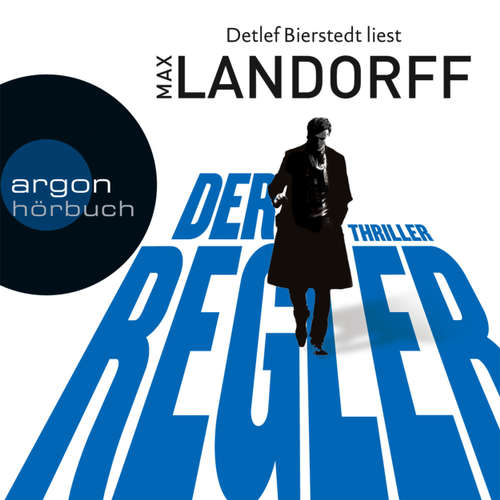 Hoerbuch Der Regler - Max Landorff - Detlef Bierstedt Hoerbuch Der Regler - Max Landorff - Detlef Bierstedt