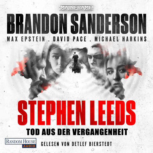 Hoerbuch Stephen Leeds – Tod aus der Vergangenheit - Brandon Sanderson - Detlef Bierstedt