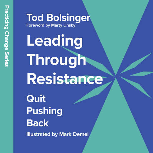 Audiobook Leading Through Resistance - Tod Bolsinger - Taylor Tutt