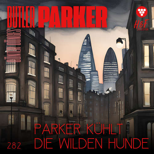 Hoerbuch Parker kühlt die wilden Hunde - Butler Parker, Band 282 - Günter Dönges - Synthesized Voice - Male