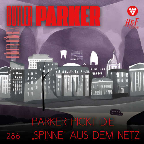 Hoerbuch Parker pickt die "Spinne" aus dem Netz - Butler Parker, Band 286 - Günter Dönges - Synthesized Voice - Male