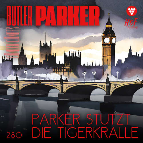 Hoerbuch Parker stutzt die Tigerkralle - Butler Parker, Band 280 - Günter Dönges - Synthesized Voice - Male