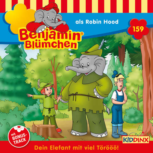 Hoerbuch Benjamin Blümchen, Folge 159: als Robin Hood - Vincent Andreas - Matti Klemm