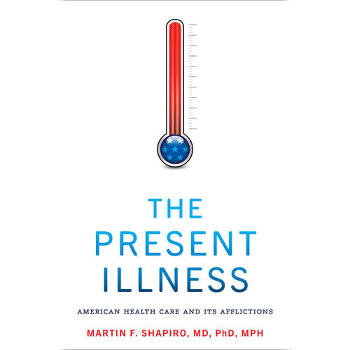 Audiobook The Present Illness - Martin F. Shapiro - Generated