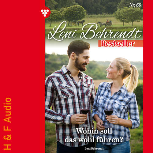 Hoerbuch Wohin soll das führen? - Leni Behrendt Bestseller, Band 69 - Leni Behrendt - Synthesized Voice - Male