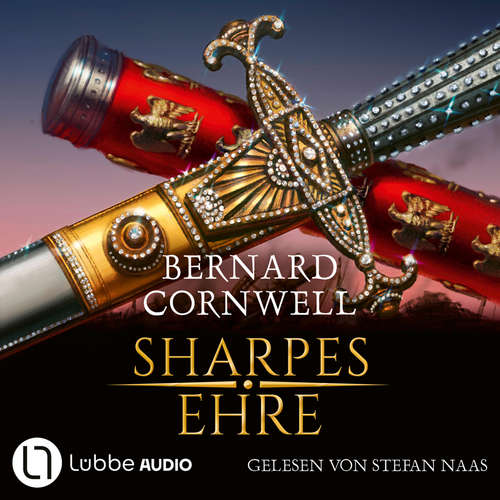Hoerbuch Sharpes Ehre - Sharpe-Reihe, Teil 16 - Bernard Cornwell - Stefan Naas