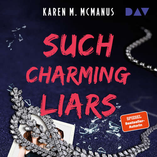 Hoerbuch Such Charming Liars - Karen M. McManus - Lydia Herms