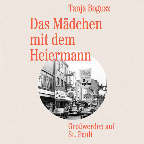 Hoerbuch Das Mädchen mit dem Heiermann - Tanja Bogusz - Jutta Seifert
