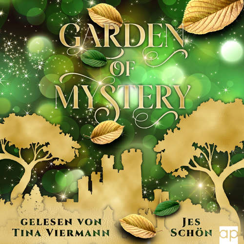 Hoerbuch Garden of Mystery - Jes Schön - Tina Viermann