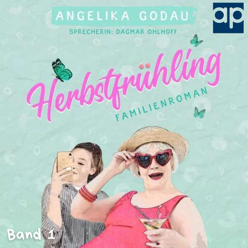 Hoerbuch Herbstfrühling - Angelika Godau - Dagmar Ohlhoff