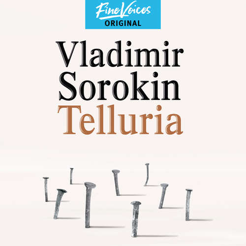 Hoerbuch Telluria - Vladimir Sorokin - Stefan Kaminski