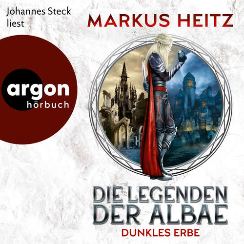Hoerbuch Die Legenden der Albae - Dunkles Erbe - Markus Heitz - Johannes Steck