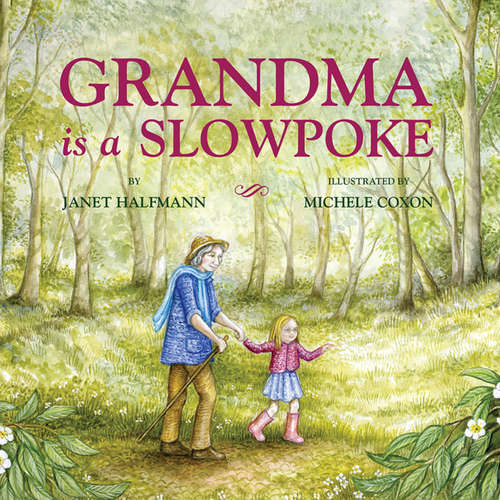 Audiobook Grandma Is a Slowpoke - Janet Halfmann - Heidi Housch