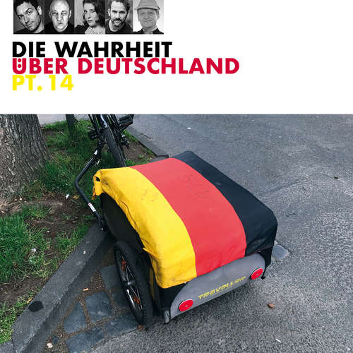 Hoerbuch Die Wahrheit über Deutschland, Pt.14 - Various Artists - 