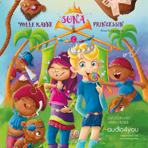 Hoerbuch Suna - Volle Kanne Prinzessin - Britta Schattenberg - Antonia Weigand
