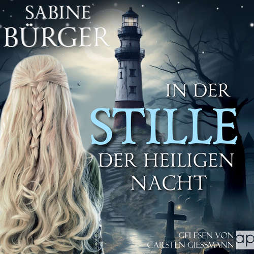 Hoerbuch In der Stille der Heiligen Nacht - Sabine Bürger - Carsten Gießmann
