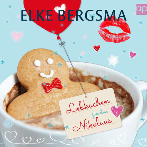 Hoerbuch Lebkuchen für den Nikolaus - Elke Bergsma - Ilka Silbermann