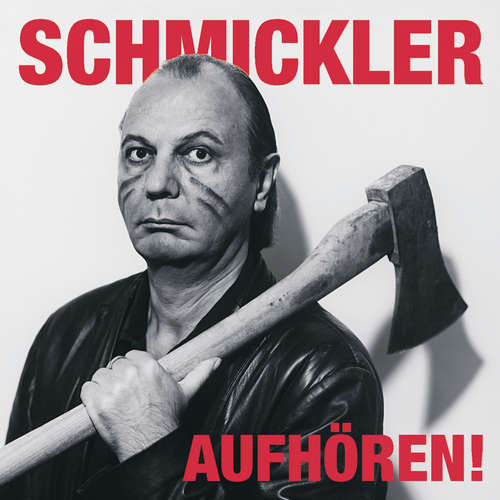 Hoerbuch Aufhören! - Wilfried Schmickler - Wilfried Schmickler