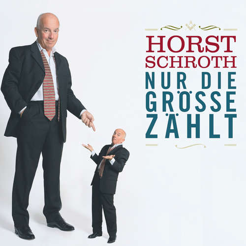 Hoerbuch Nur die Größe zählt - Horst Schroth - Horst Schroth