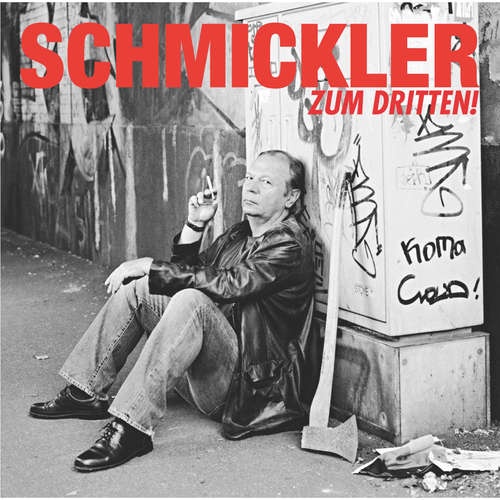 Hoerbuch Zum Dritten! - Wilfried Schmickler - Wilfried Schmickler