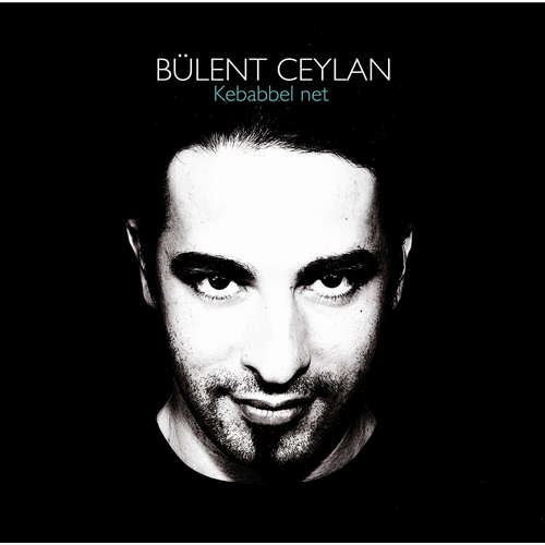 Hoerbuch Kebabbel net - Bülent Ceylan - Bülent Ceylan