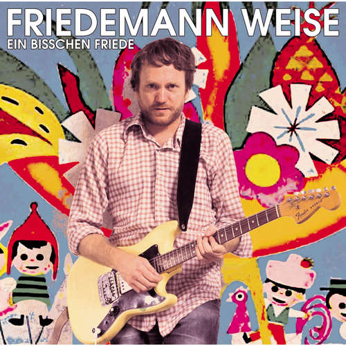 Hoerbuch Ein bisschen Friede - Friedemann Weise - Friedemann Weise