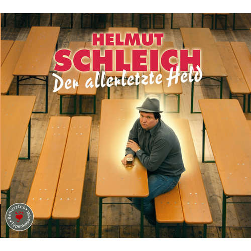 Hoerbuch Der allerletzte Held - Helmut Schleich - Helmut Schleich