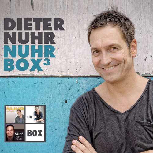 Hoerbuch Dieter Nuhr, Nuhr Box 3 - Dieter Nuhr - Dieter Nuhr
