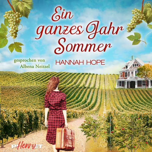 Hoerbuch Ein ganzes Jahr Sommer: Spannender Liebesroman - Hannah Hope - Albena Neitzel