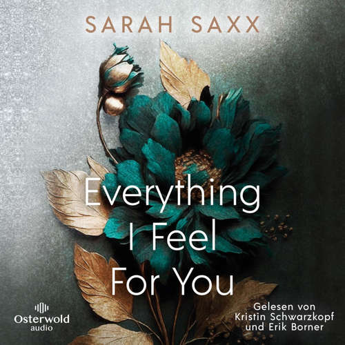 Hoerbuch Everything I Feel For You (Mighty Bastards 2) - Sarah Saxx - Kristin Schwarzkopf