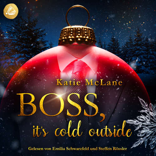 Hoerbuch Boss, it's cold outside - Katie McLane - Emilia Schwarzfeld