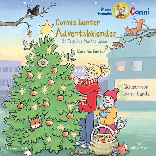 Hoerbuch Connis bunter Adventskalender (Meine Freundin Conni - ab 6) - Karoline Sander - Leonie Landa