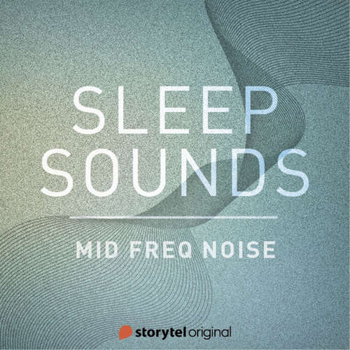 Audiobook Mid Freq Noise - Patricio Samuelsson - Sleep Sounds