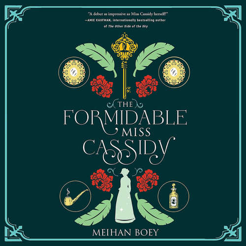 Audiobook The Formidable Miss Cassidy - Meihan Boey - Paula Masterton