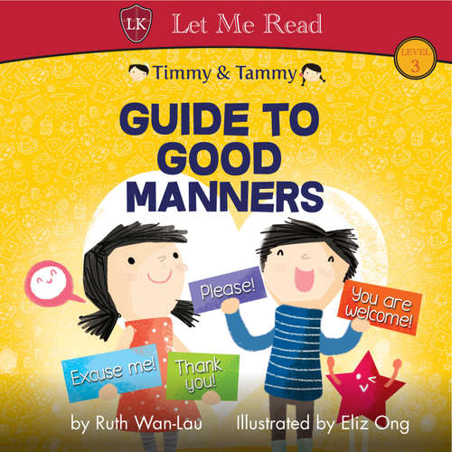 Audiobook Timmy & Tammy: Guide To Good Manners - Ruth Wan-Lau - Lyra Beins-Stewart