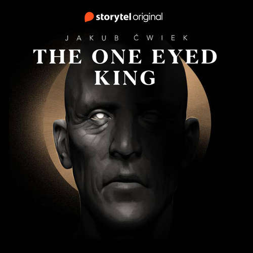 Audiobook The One Eyed King - Jakub Ćwiek - Ben Onwukwe,