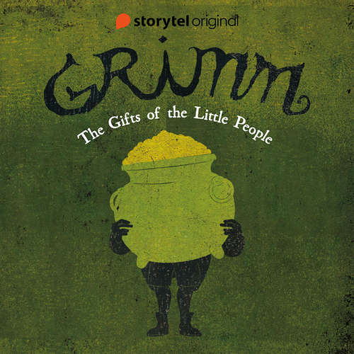 Audiobook GRIMM - The Gifts of the Little People - Benni Bødker - Andrew Wincott
