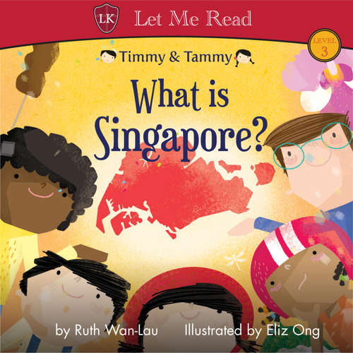 Audiobook Timmy & Tammy: What is Singapore? - Ruth Wan-Lau - Lyra Beins-Stewart