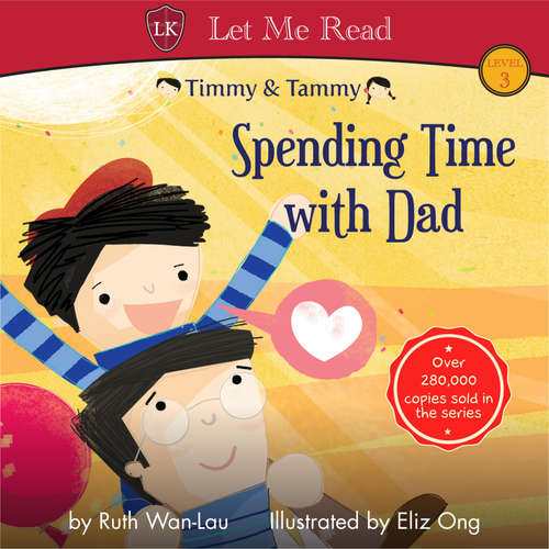 Audiobook Timmy & Tammy: Spending Time with Dad - Ruth Wan-Lau - Lyra Beins-Stewart