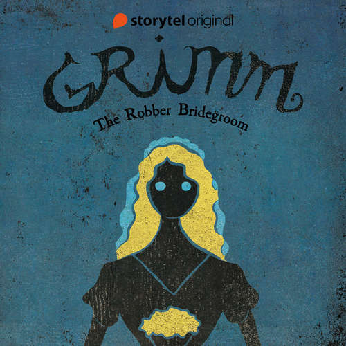 Audiobook GRIMM - The Robber Bridegroom - Benni Bødker - Andrew Wincott