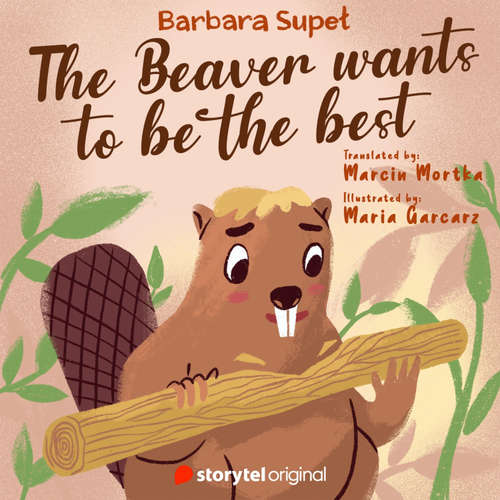 Audiobook The Beaver wants to be the best - Barbara Supeł - Tom Allenby