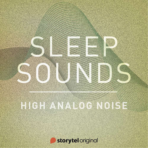 Audiobook High Analog Noise - Patricio Samuelsson - Sleep Sounds
